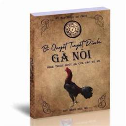 bí quyết nuôi gà đá