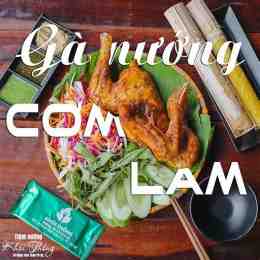 gà nướng cơm lam khương duy đà lạt