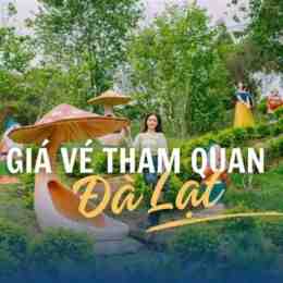 giá vé tham quan ga đà lạt 2024