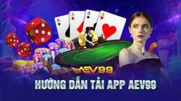 hướng dẫn sử dụng aev99 đá gà thomo