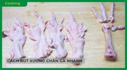 hướng dẫn sử dụng cách rút xương chân gà đã chín