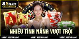 tính năng nổi bật đá gà 8kbet