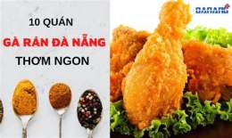 tính năng nổi bật gà rán ở đà nẵng