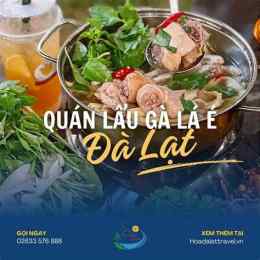 tính năng nổi bật lẩu gà lá é alida - homestay đà lạt giá rẻ_alida
