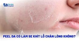tính năng nổi bật peel da có ăn gà được không